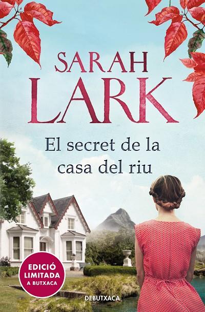 El secret de la casa del riu (edició limitada) | 9788418196034 | Lark, Sarah