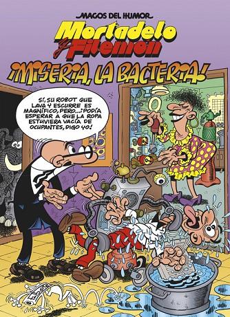 Mortadelo y Filemón. ¡Miseria, la bacteria! | 9788466655637 | F. Ibáñez