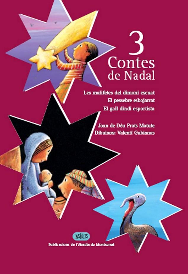 3 contes de Nadal | 9788484158684 | Joan de Déu Prats Matute / Valentí Gubianas