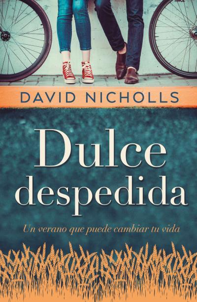 Dulce despedida | 9788416517305 | Nicholls, David