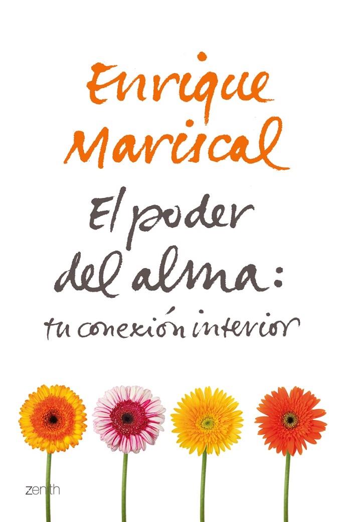 El poder del alma: tu conexión interior | 9788408079675 | Enrique Mariscal