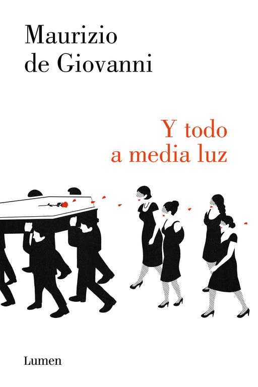 Y todo a media luz | 9788426401557 | Maurizio de Giovanni