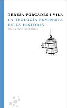 La teología feminista en la historia | 9788492416844 | Teresa Forcades i Vila