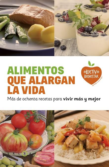 Alimentos que alargan la vida | 9788415193463 | AA. VV.