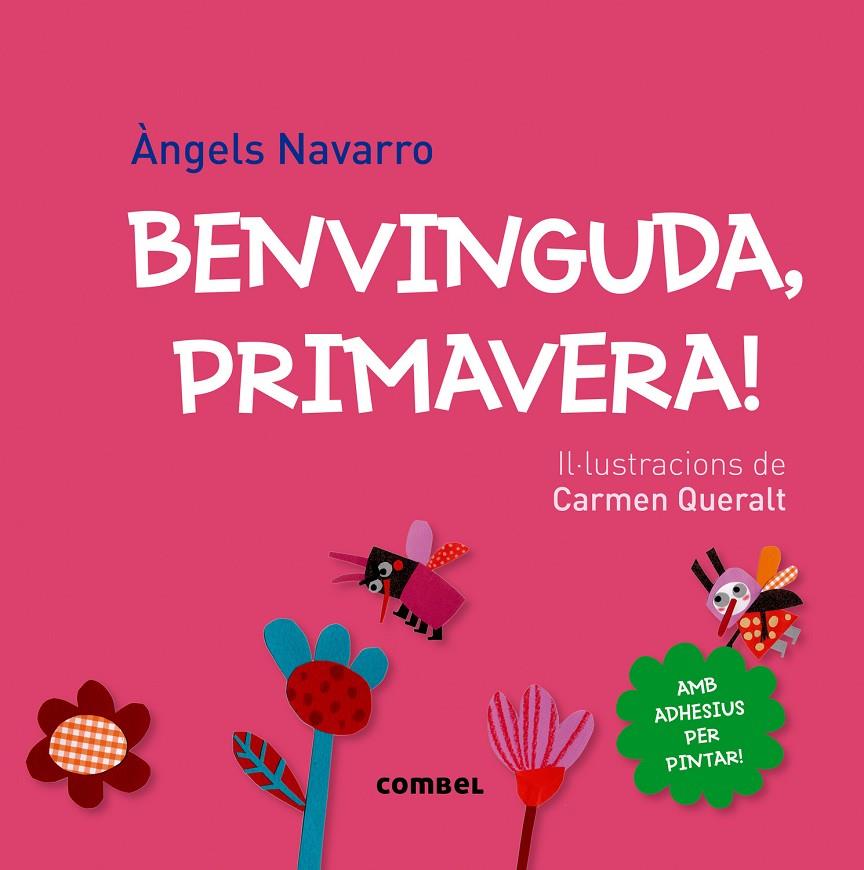 Benvinguda, primavera! | 9788498259858 | Àngels Navarro