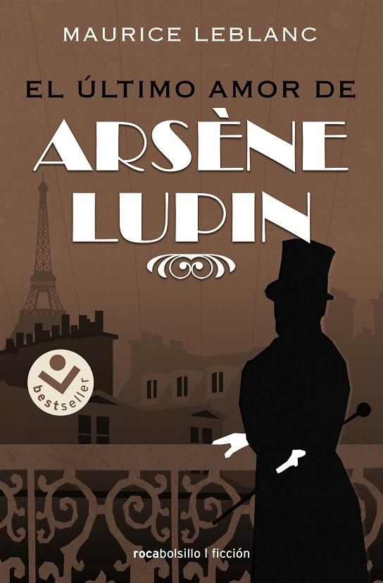 Arsène Lupin - El último amor de Arsène Lupin | 9788418850233 | Leblanc, Maurice