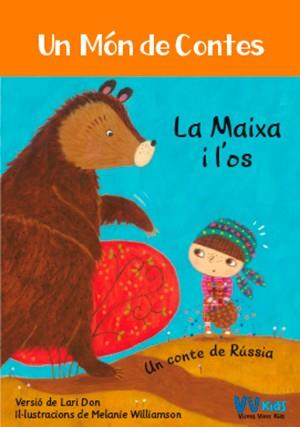 La Maixa i l'os. Un món de contes | 9788468253435 | Lari Don