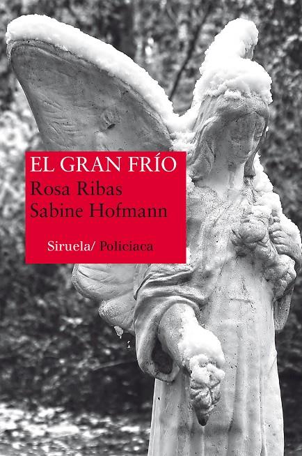 El gran frío | 9788416120642 | Rosa Ribas - Sabine Hofmann