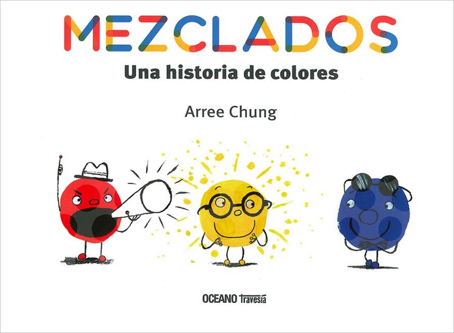 Mezclados | 9786075276618 | Chung, Arree