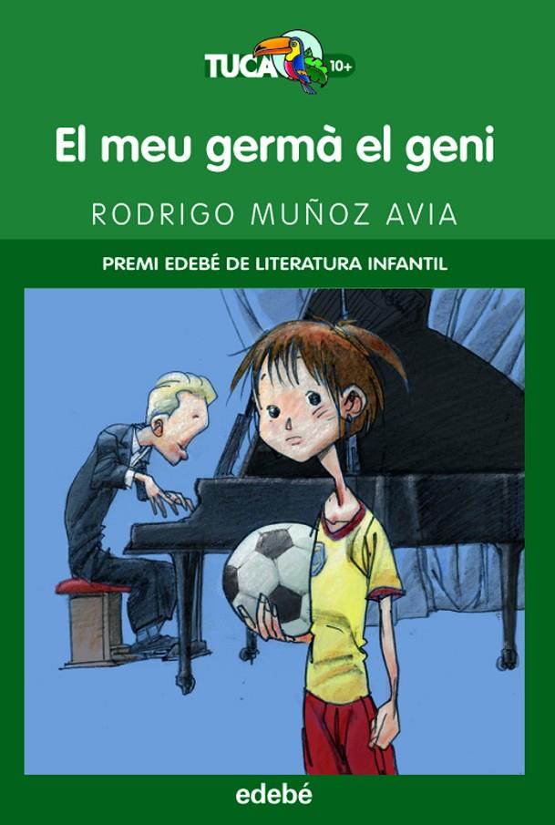 El meu germà el geni | 9788423692361 | Rodrigo Muñoz Avia