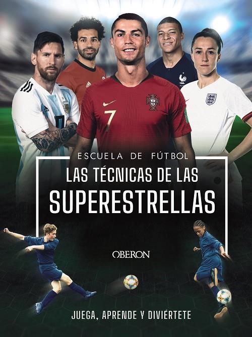 Escuela de Futbol : Las técnicas de las superestrellas | 9788441543027 | Colson, Rob