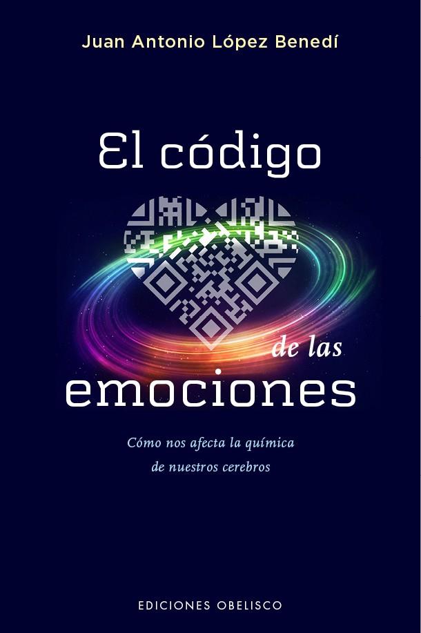 El código de las emociones | 9788491110682 | Juan antonio López Benedí