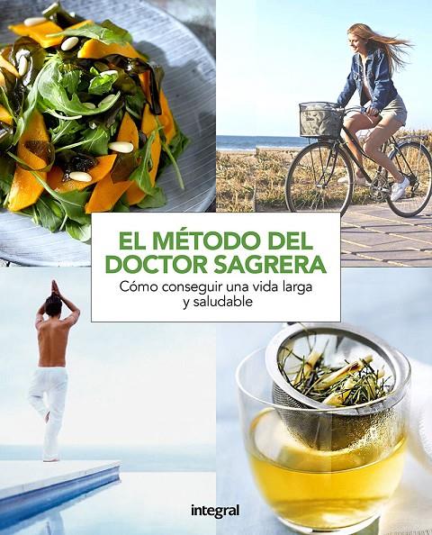 Una vida más saludable | 9788491180937 | Doctor Sagrera