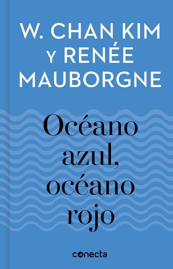 Océano azul, océano rojo | 9788416883257 | W. Chan Kim y Renée Mauborgne