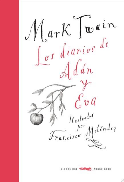 Los diarios de Adán y Eva | 9788492412617 | Mark Twain - Francisco Meléndez