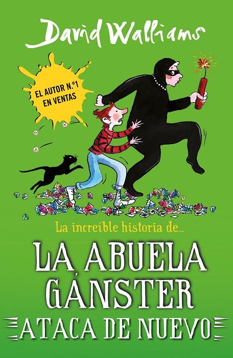 La increíble historia de... la abuela gánster ataca de nuevo (Serie David Walliams) | 9788419169662 | Walliams, David/Ross, Tony