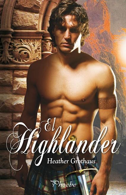 El highlander | 9788496952928 | Heather Grothaus