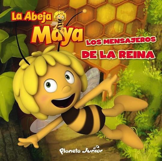 Los mensajeros de la reina | 9788408022640 | La Abeja Maya