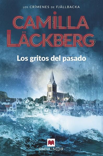 Los gritos del pasado | 9788496748507 | Camilla Läckberg