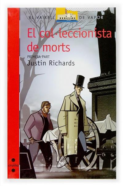 El col·leccionista de morts - 1a Part | 9788466114462 | Justin Richards