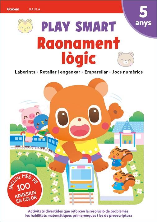 Play Smart Raonament lògic 5 anys | 9788447946716 | Equip Gakken