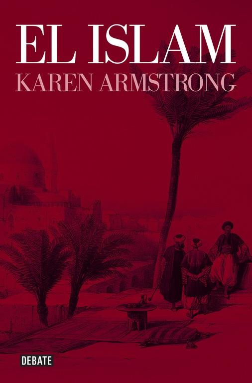 El Islam | 9788499923482 | Karen Armstrong