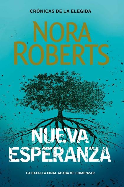 Nueva Esperanza (Crónicas de la Elegida 3) | 9788401024122 | Roberts, Nora