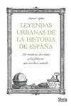 Leyendas urbanas de la historia de España | 9788492520626 | Manuel Ayllón