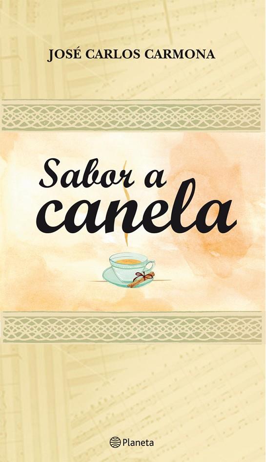 Sabor a canela | 9788408090021 | José Carlos Carmona