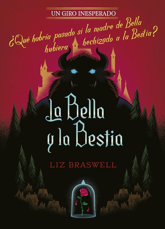 La Bella y la Bestia. Un giro inesperado | 9788416917488 | Disney/Braswell, Liz