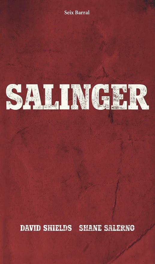 Salinger | 9788432221262 | David Shields - Shane Salerno