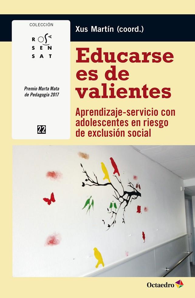 Educarse es de valientes | 9788417219314 | Martín García, M. Jesús