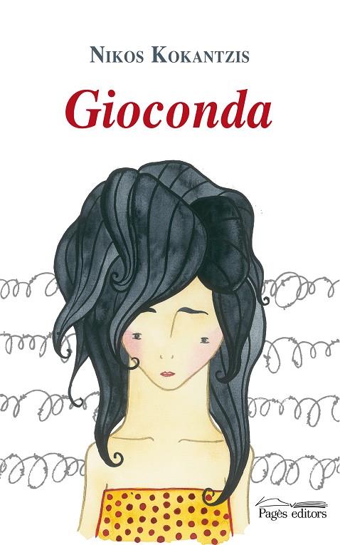 Gioconda | 9788497798136 | Nikos Kokantzis