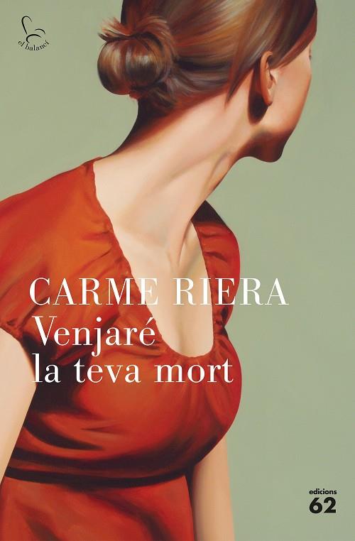 Venjaré la teva mort | 9788429776652 | Carme Riera