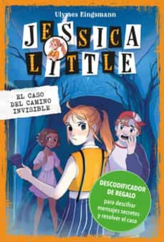 Jessica Little 2. El caso del camino invisible | 9788418538520 | Kingsmann, Ulysses