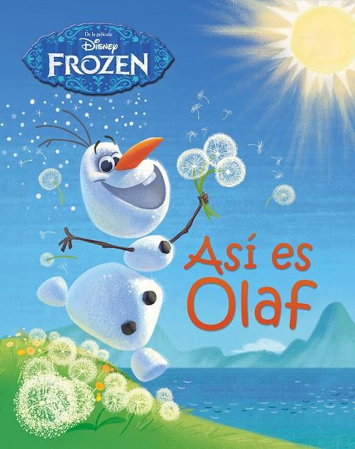 Así es Olaf | 9788499516653 | Frozen