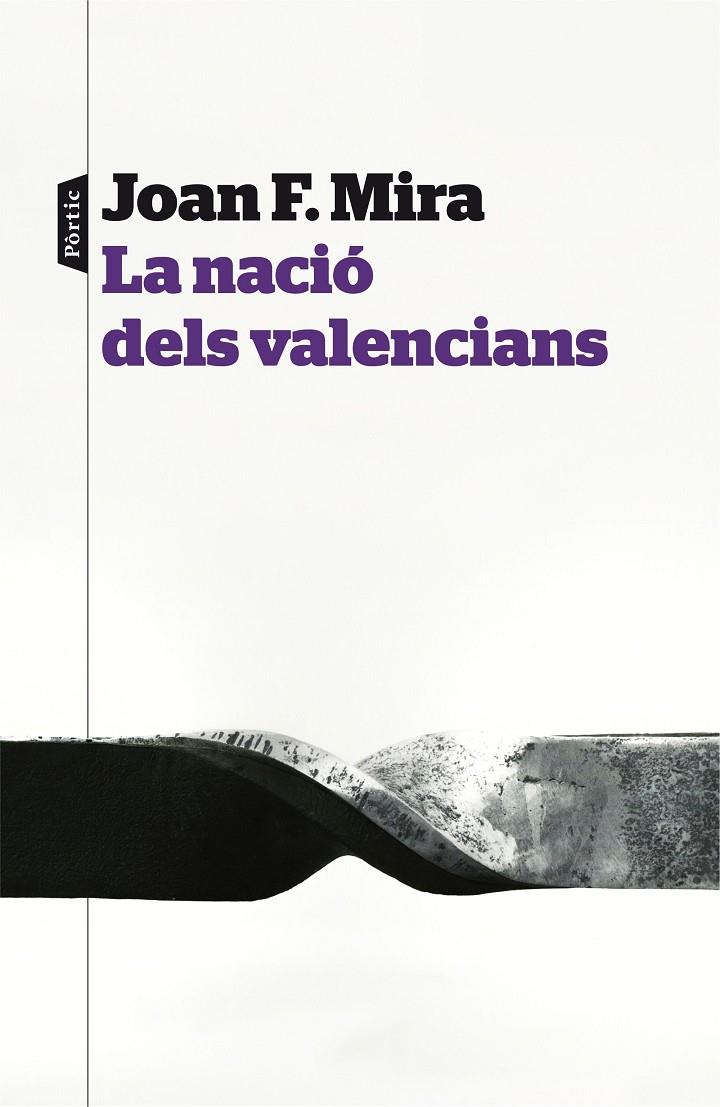 La nació dels valencians | 9788498093414 | Joan F. Mira