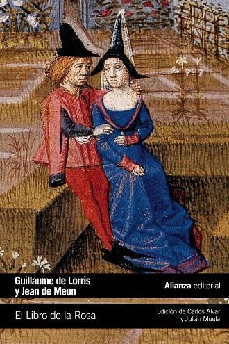 El libro de la Rosa | 9788491819790 | Lorris, Guillaume ; Meun, Jean de