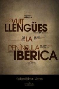 Les vuit llengües de la península ibèrica | 9788493774646 | Guillem Belmar i Viernes