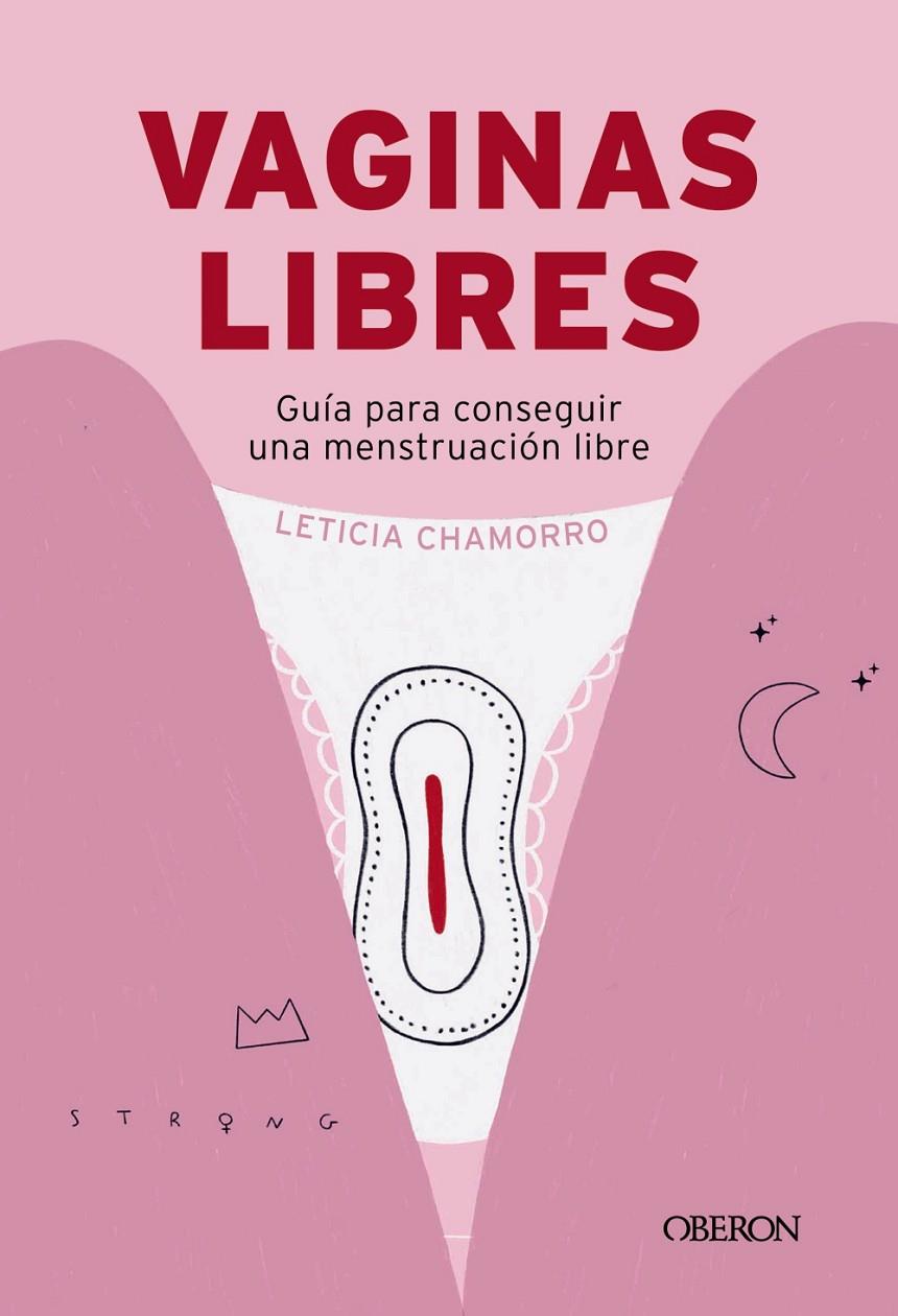 Vaginas libres | 9788441551336 | Chamorro Chueca, Leticia