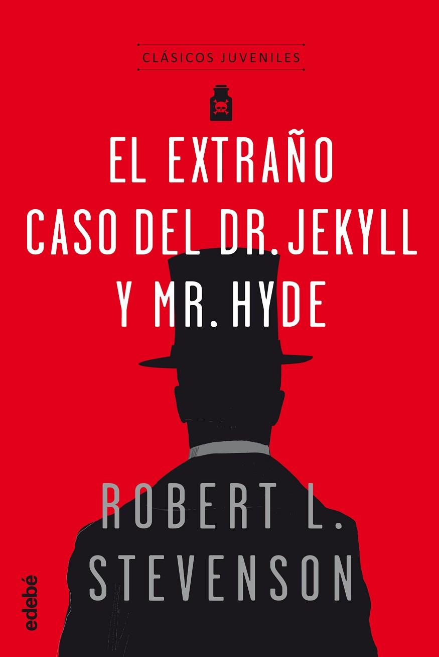 Clásicos Juveniles: El extraño caso del dr.Jekill y Mr. Hyde | 9788468334844 | Robert L. Stevenson Edebé (obra colectiva)