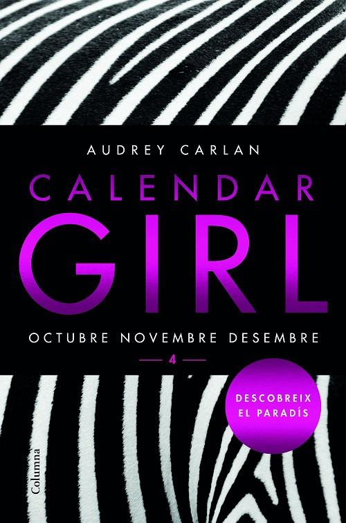 Calendar Girl 4 | 9788466421621 | Audrey Carlan