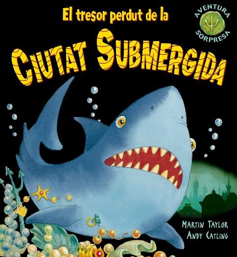 El tresor de la ciutat submergida | 9788498254709 | Martin Taylor - Andy Catling