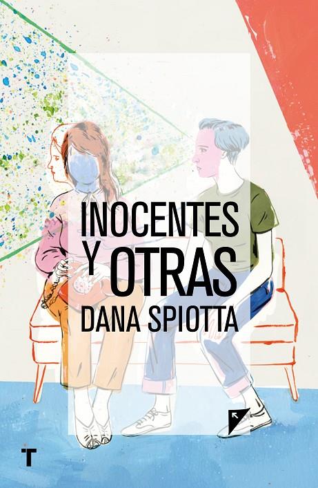 Inocentes y otras | 9788416354344 | Dana Spiotta