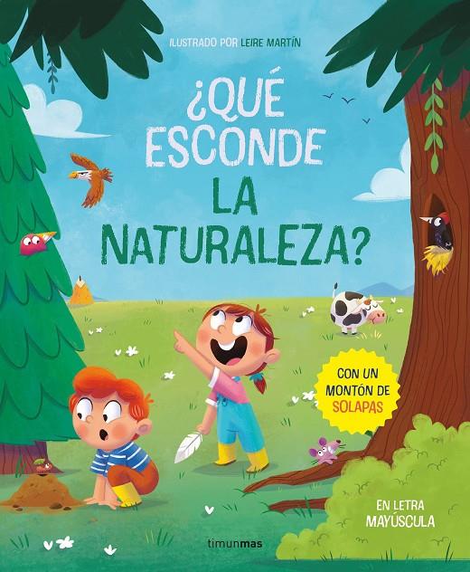 ¿Qué esconde la naturaleza? Libro con solapas | 9788408267782 | Martín Rincón, Leire/Somnins