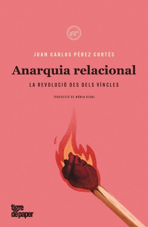 Anarquia relacional | 9788418705144 | Pérez Cortés, Juan Carlos