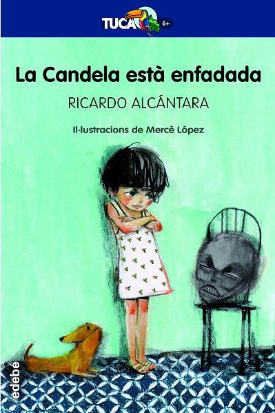 La Candela està enfadada | 9788468334493 | Ricardo Alcántara