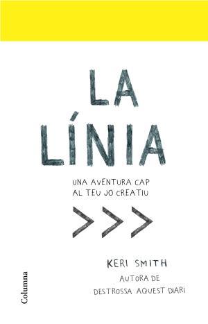 La línia | 9788466424134 | Smith, Keri