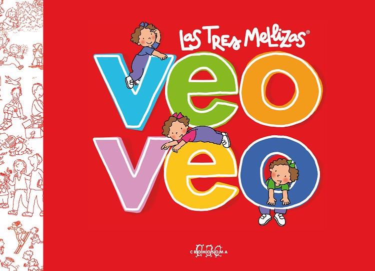 Veo Veo - Las Tres Mellizas | 9788492419999 | VV.AA