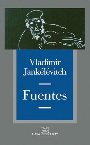 Fuentes | 9788493486860 | Vladimir Jankélévitch